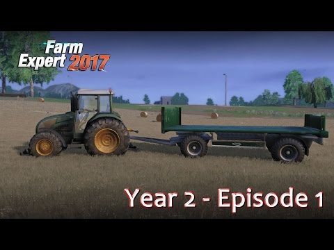 Farm Expert 2017 Year Two - Episode 1