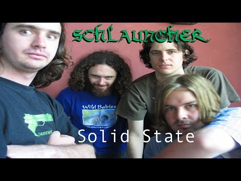 Solid State - Schlauncher