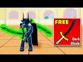 how to get free dark blade yoru no robux in blox fruits