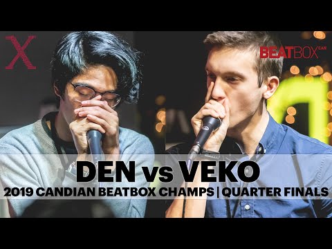 Den vs Veko | 2019 Canadian Beatbox Champs | Quarter Finals