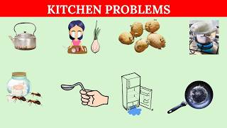 How to describe Kitchen problems in English | vocabulary building