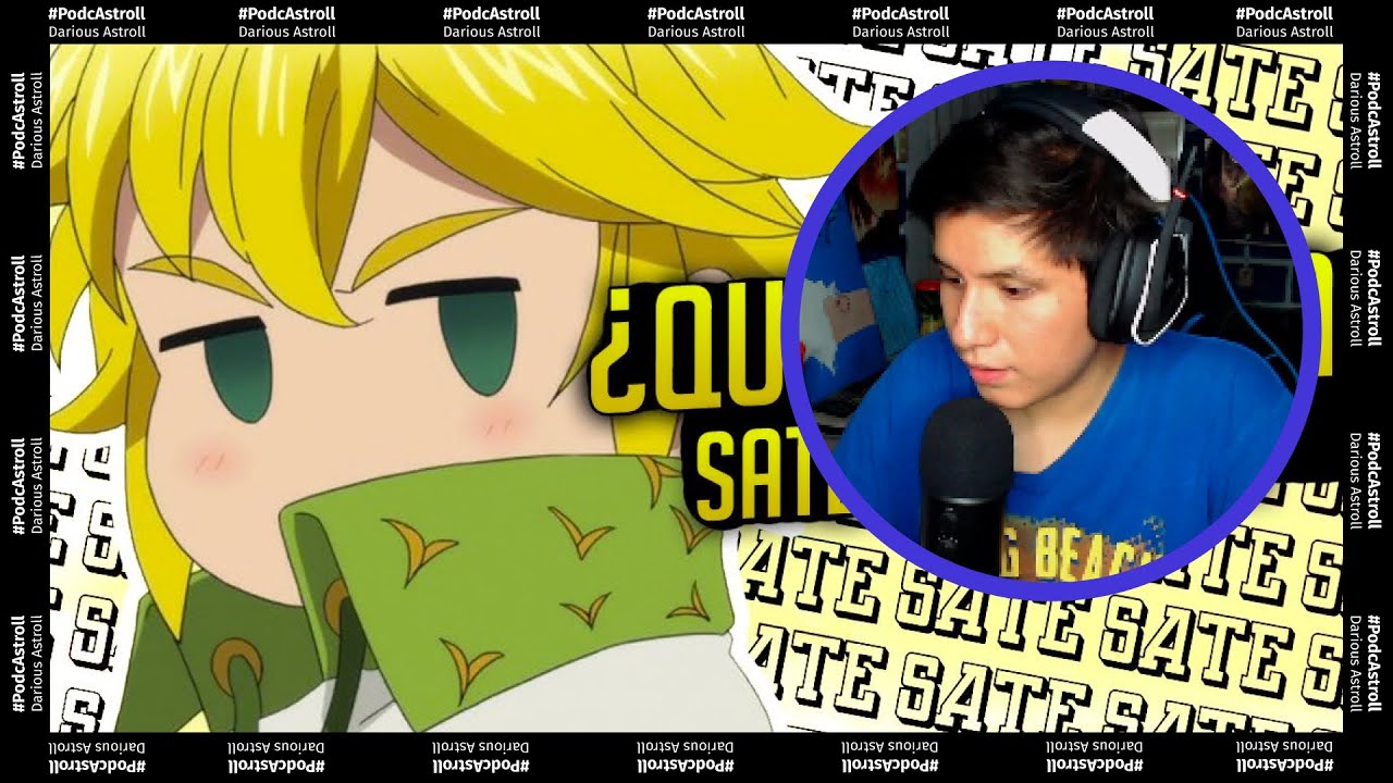 ¿Qué Significa el Sate Sate Sate de Meliodas En Español Latino | Su primer vídeo famoso de Jexpick