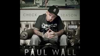 Paul Wall - My Lac On Vogues (#CheckSeason)