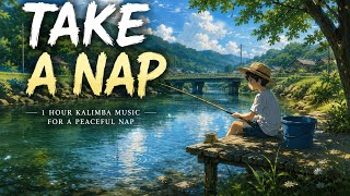 Download lagu A Lazy Summer Afternoon by the River | 1 Hour Kalimba Music for a Peaceful Nap mp3