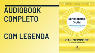 Minimalismo Digital Cal Newport Audiobook Completo