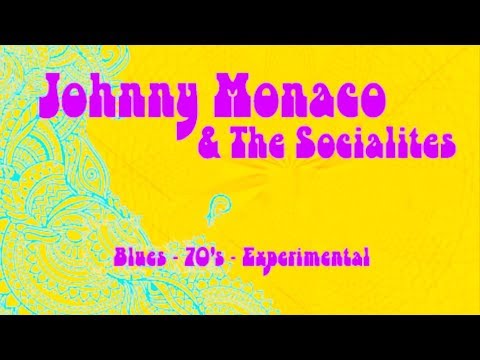JOHNNY MONACO & THE SOCIALITES | CHICAGO BLUES