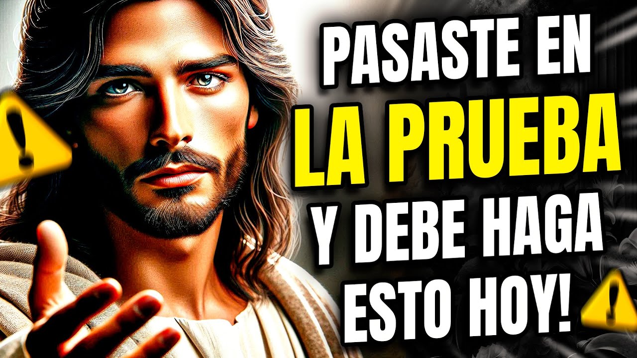 🔴DIOS DICE: HIJO, HAS SUPERADO LA PRUEBA Y DEBERÁS HACER ESTO... ¡ABRE AHORA! ¡MENSAJE DE DIOS!