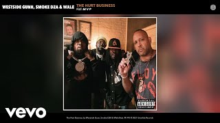 Westside Gunn, Smoke DZA, Wale - The Hurt Business (Remix) (Audio) ft. M V P