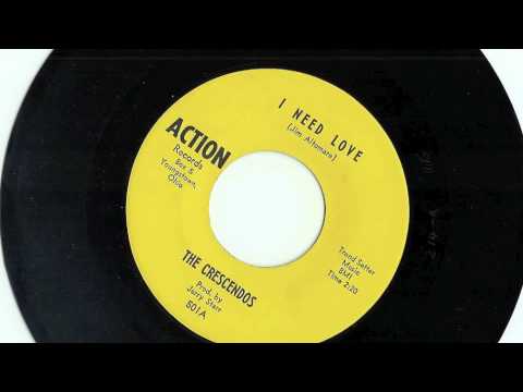 I Need Love - The Crescendos