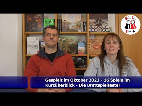 Gespielt im Oktober 2022 - 16 Brettspiele im Kurzüberblick - Brettspiel - Die Brettspieltester