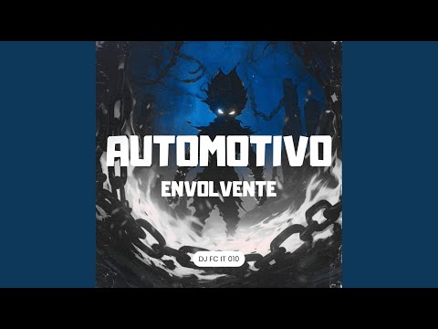 Automotivo Envolvente
