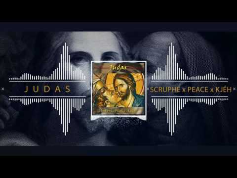 Judas (by Scruphé x Peace x Kjéh) Prod. by Third Semester