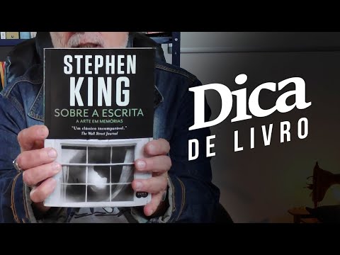 SOBRE A ESCRITA - Stephen King (Dica de Livro)