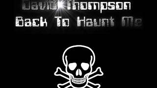 Dave Thompson - Back To Haunt Me (Full Album)
