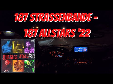 Let's Drive: 187 Strassenbande - 187 Allstars ‘22