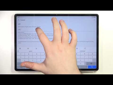 Huawei MatePad 12X - How to Change Search Engine to Custom One | Personalize Your Browsing