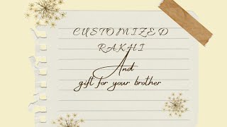 customized rakhi  gift for your brother|| customised rakhi for brother|| rakshabandhan