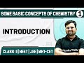 SOME BASIC CONCEPTS OF CHEMISTRY 01 Introduction Chemistry Class 11 HSC NEET JEE MHT CET