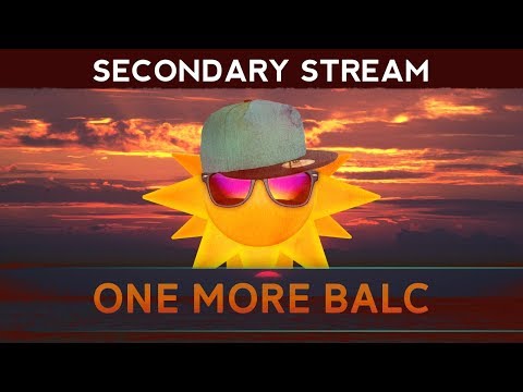 One More Balc - Secondary Stream (Melee Dubs)