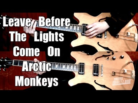 Leave before the lights come on - Arctic Monkeys