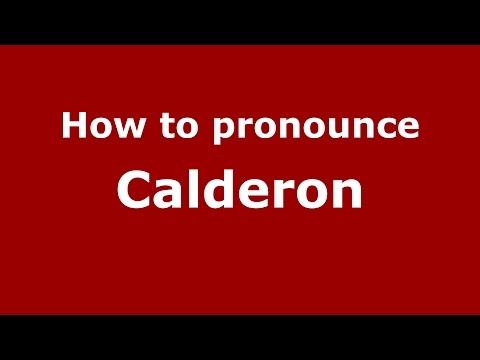 How to pronounce Calderon