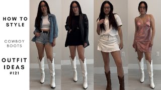 How to wear cowboy boots | Look Book Outfit Ideas | OOTD 121
