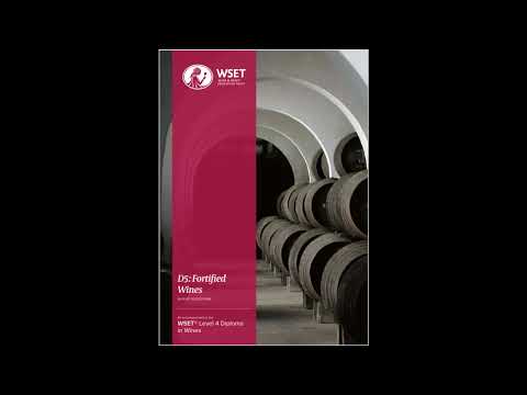 WSET Diploma D5 Fortified Wines Chapter 5