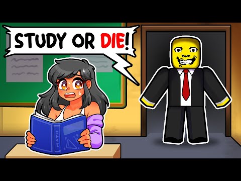 STUDY or DIE in Roblox!