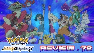 The Ultra Guardians Catch Blacephalon And Xurkitree! | Pokemon Sun And Moon Anime Episode 78 Review