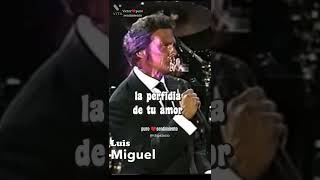 perfidia - Luis Miguel