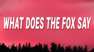 Ylvis - What Does The Fox Say (The Fox) (Lyrics)