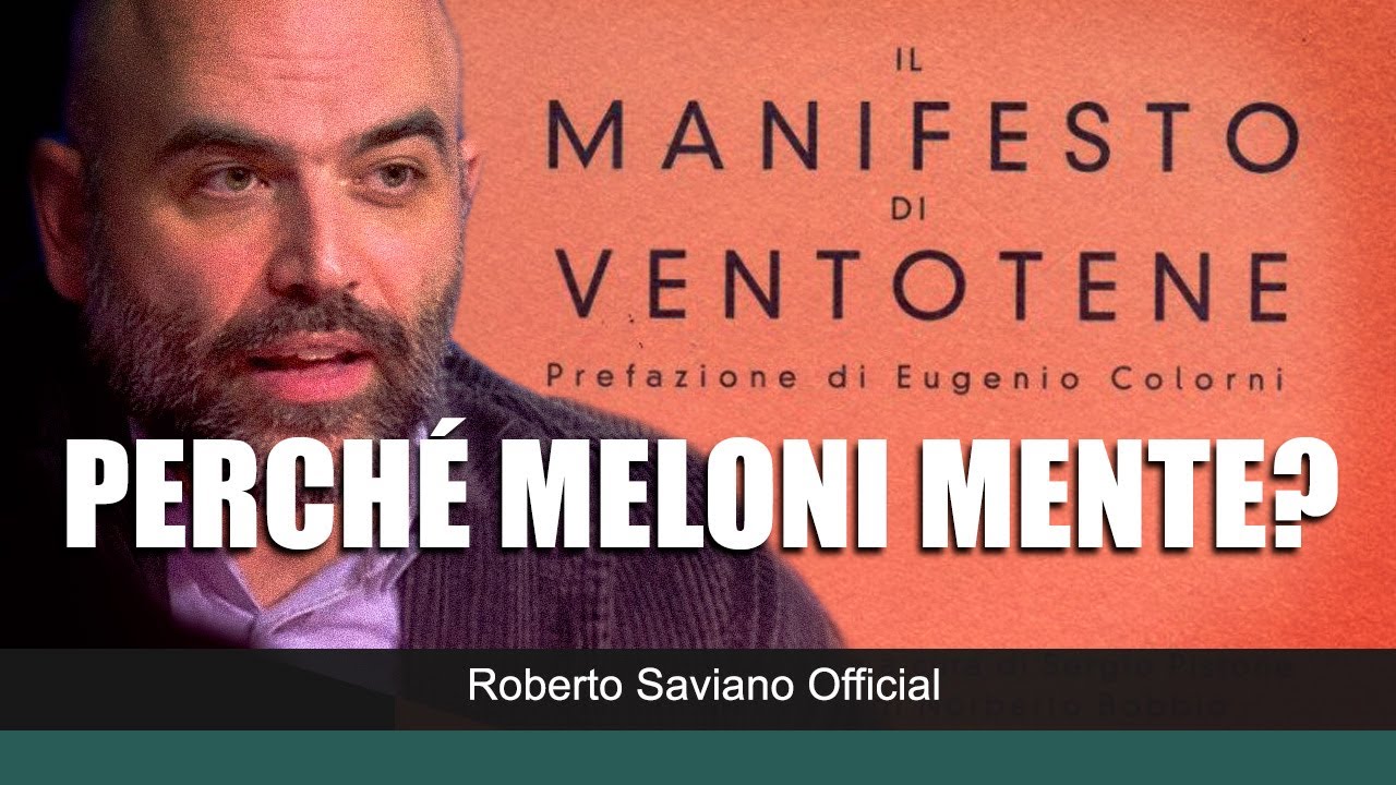Perché Giorgia Meloni ha citato il Manifesto di Ventotene?