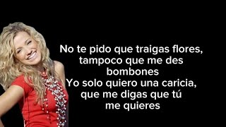 Fanny Lu || No te pido flores ( Letra completa)