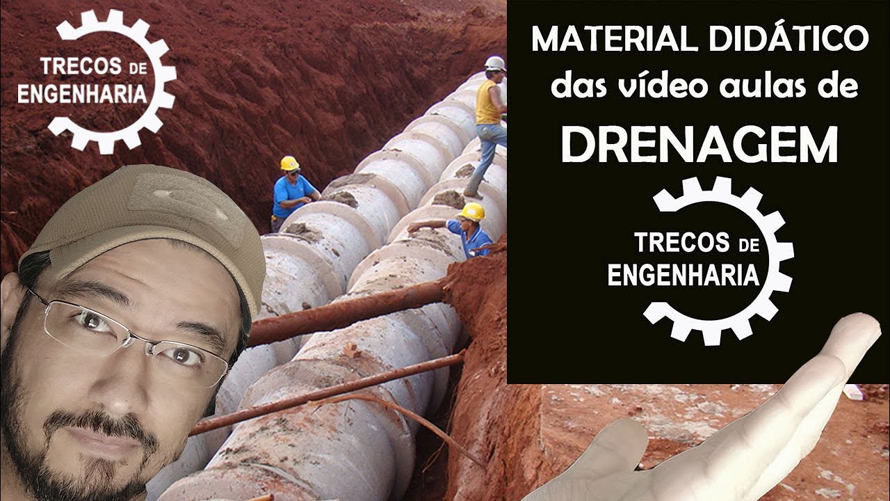 Material Didático de Drenagem Urbana do Canal TRECOS DE ENGENHARIA.