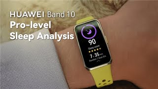 Huawei Band 10 - Pro-level Sleep Analysis