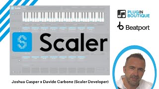 Video thumbnail for Scaler 2 Demo w/ Davide Carbone | @beatport x Plugin Boutique by Beatport