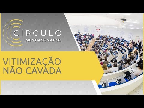 Círculo Mentalsomático 383 - Vitimização Não Cavada