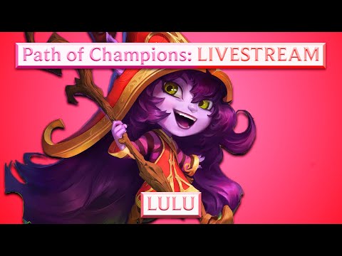 Lulu vs Nautilus Path of Champions: LIVE