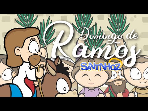 Santinhoz - Domingo de Ramos