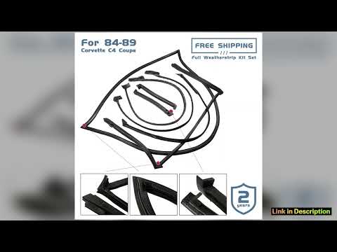 AP02 For 8489 Corvette C4 Coupe Full Weatherstrip Kit BRAND NEW Weather Strip Seal 8489GGW Essentia