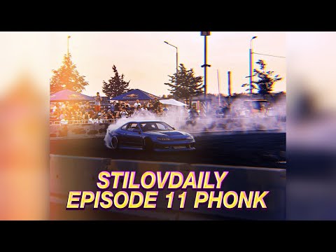 StilovDaily Music - Phonk - Drift music #11