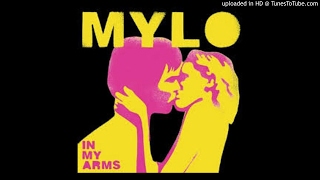 Mylo - In My Arms (King Unique Re-Edit) HQ