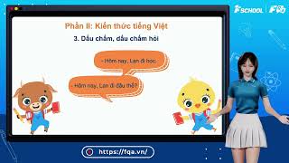 Bài giảng ôn luyện kiến thức giữa học kì 1 môn Tiếng Việt lớp 2