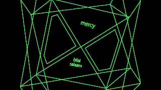 Bilal Salaam - Mercy