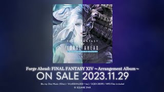 Forge Ahead : Final Fantasy XIV - Arrangement Album [OST With Footage / Blu-ray (BDM)] video 1