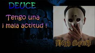 Deuce - Bad Attitude(Sub. Español)