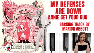 My Defenses Are Down (Annie Get Your Gun 🤠) - Accompaniment 🎹Bflat