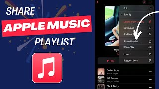 How To Share An Apple Music Playlist - Full Guide