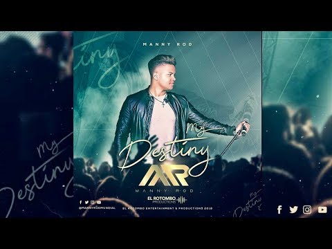 Manny Rod  -  SACIEMOS LAS GANAS (Bachata 2018)