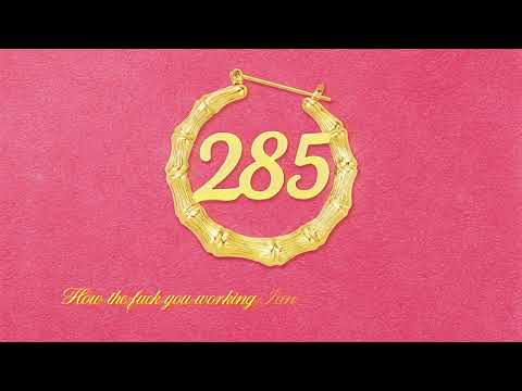 Anycia -  285 feat. Monaleo, DJ Drama (Official Visualizer)